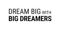 Dream Big with Big Dreamers